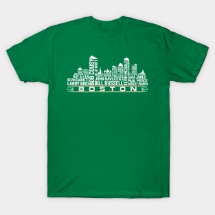 Boston Basketball Team All Time Legends, Boston City Skyline T-Shirt